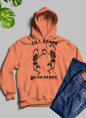 Till Death Do Us Party Hoodie-2