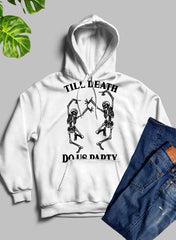 Till Death Do Us Party Hoodie-3