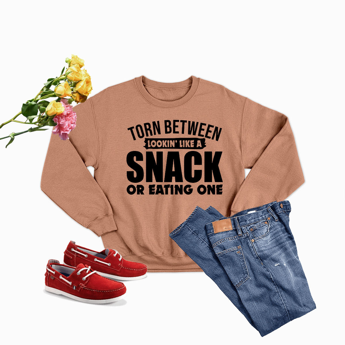 Torn Between Lookin Like A Snack Or Eating One Sweat Shirt-2