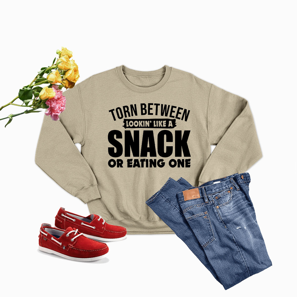 Torn Between Lookin Like A Snack Or Eating One Sweat Shirt-4