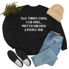 Two Things I Know I Can Make Sweat Shirt-2