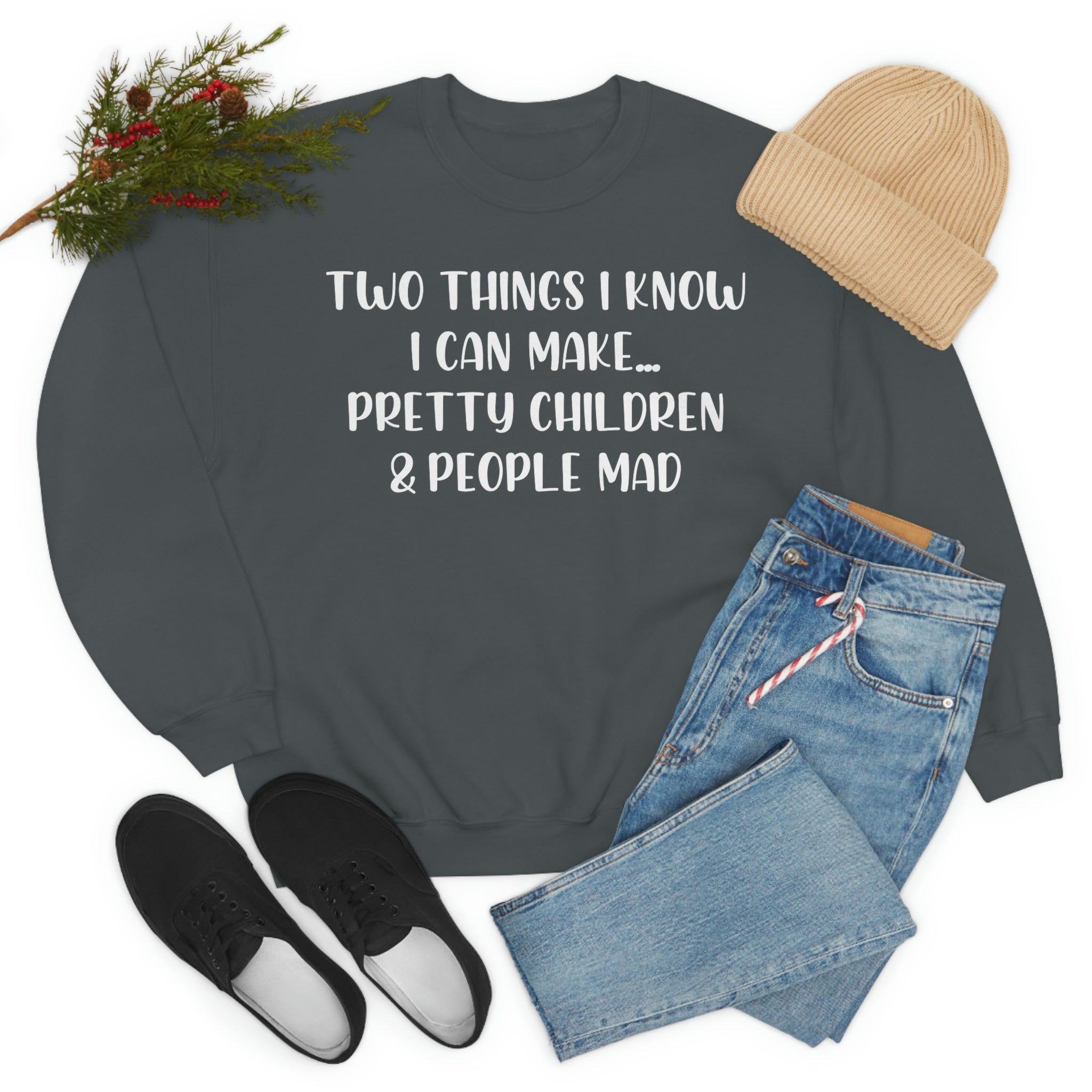 Two Things I Know I Can Make Sweat Shirt-5