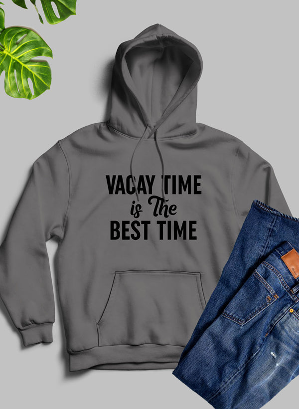 Vacay Time Is The Best Time Hoodie-1