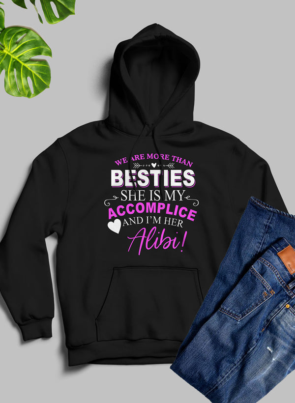 We Are More Than Besties Hoodie-4