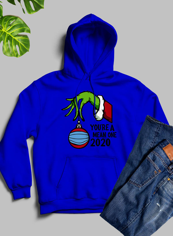 Youre Mean One 2020 Hoodie-4