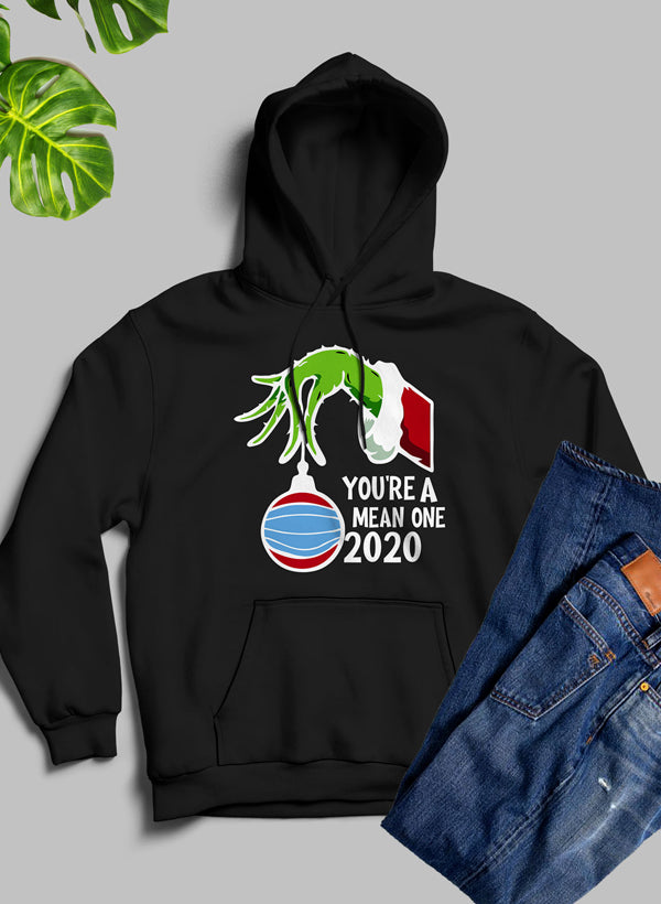 Youre Mean One 2020 Hoodie-0
