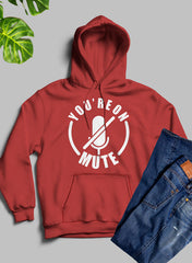 Youre On Mute Hoodie-2