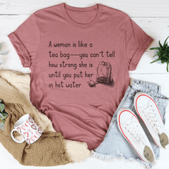 A Women Is Like A Tea Bag Tee-1