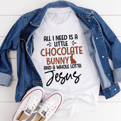 All I Need Is A Little Chocolate Bunny T-Shirt-2