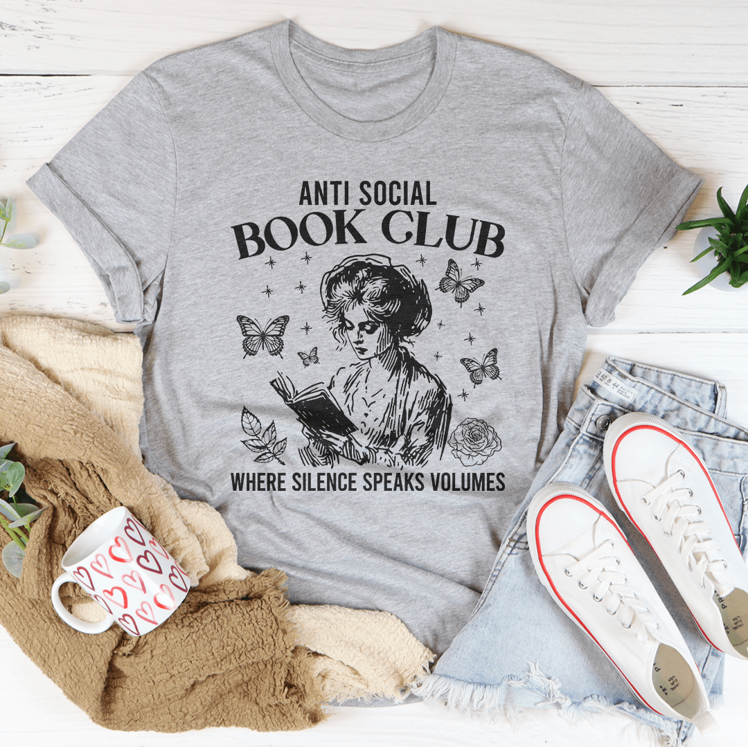 Anti Social Book Club Where Silence Speaks Volumes Tee-2