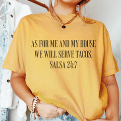 As For Me And My House We Will Serve Tacos Tee-0