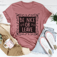 Be Nice Or Leave T-Shirt-2