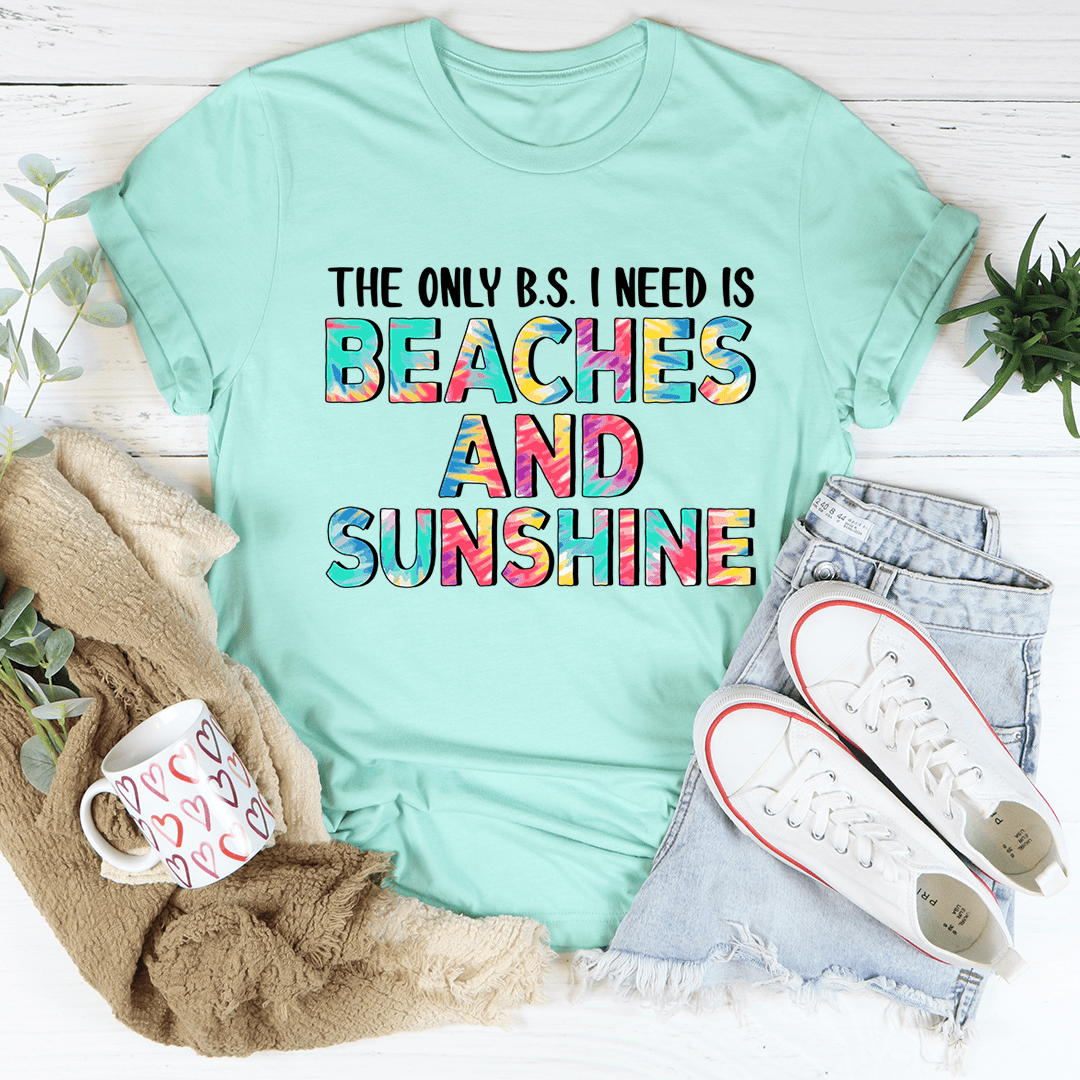 Beaches And Sunshine T-Shirt-0
