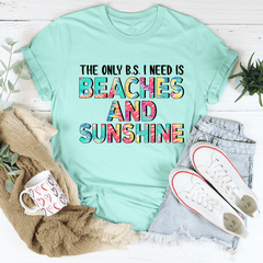 Beaches And Sunshine T-Shirt-0