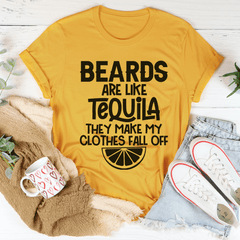 Beards Are Like Tequila Tee-0