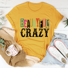 Beautiful Crazy Tee-2