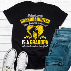 Behind Every Granddaughter Who Believes In Herself Is A Grandpa T-Shirt-1