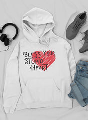 Bless Your Stupid Heart Hoodie-0