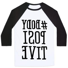 #BODY POSITIVE MIRROR VERSION UNISEX CLASSIC BASEBALL TEE-0
