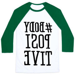 #BODY POSITIVE MIRROR VERSION UNISEX CLASSIC BASEBALL TEE-2