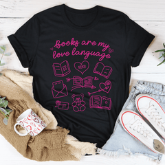 Books Are My Love Laguage Tee-0