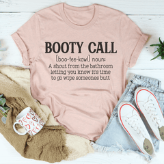 Booty Call Mama Tee-1