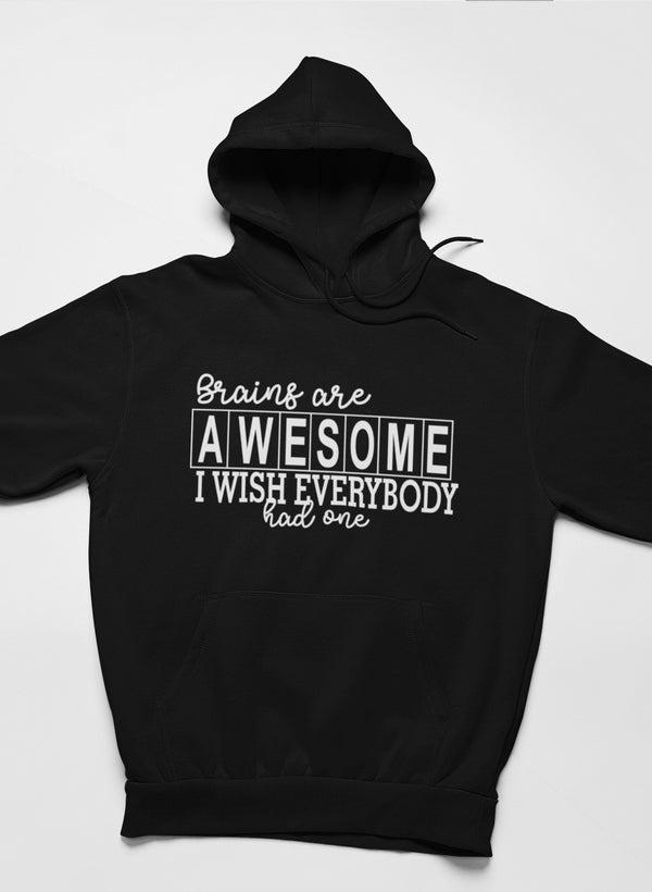 Brains Are Awesome Hoodie-0