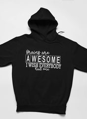Brains Are Awesome Hoodie-0