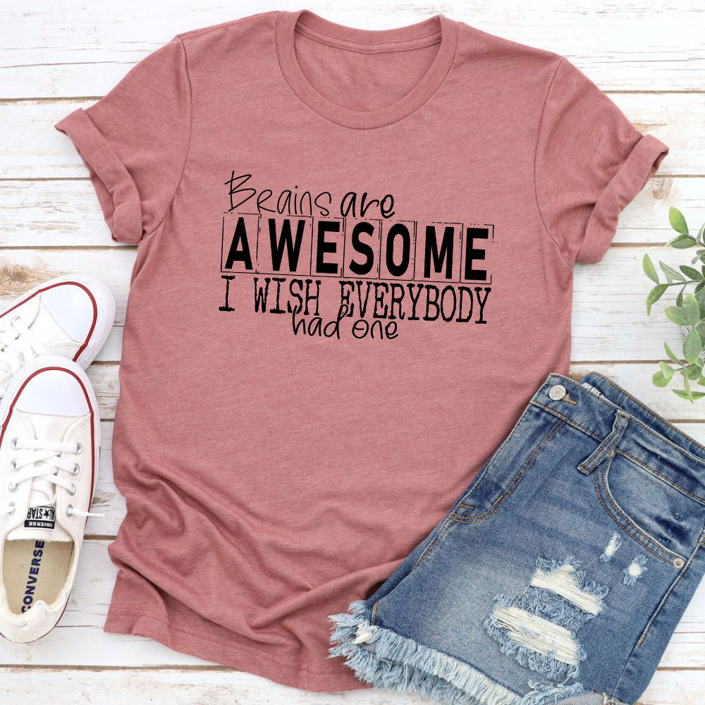 Brains Are Awesome T-Shirt-8