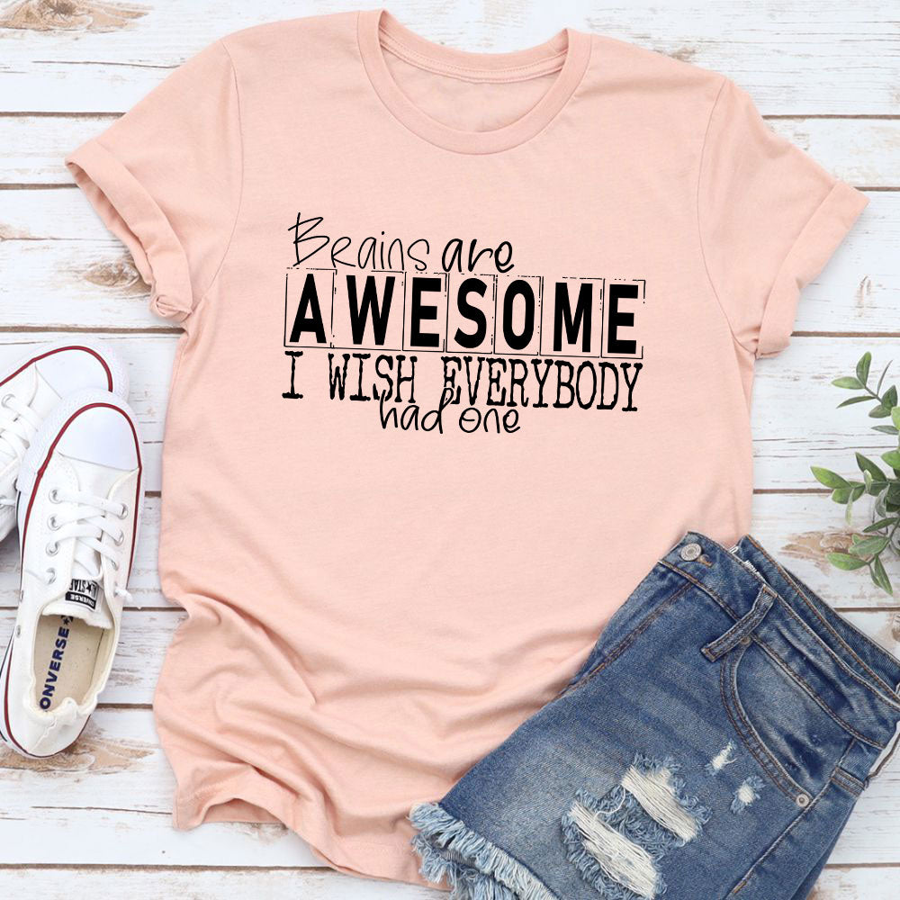 Brains Are Awesome T-Shirt-22