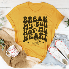 Break My Bed Not My Heart Tee-1