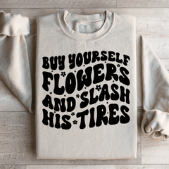 Buy Yourself Flowers And Slash His Tires-2