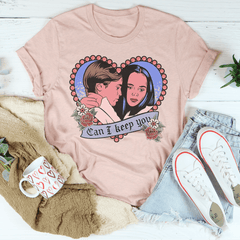 Can I Keep You Tee-2