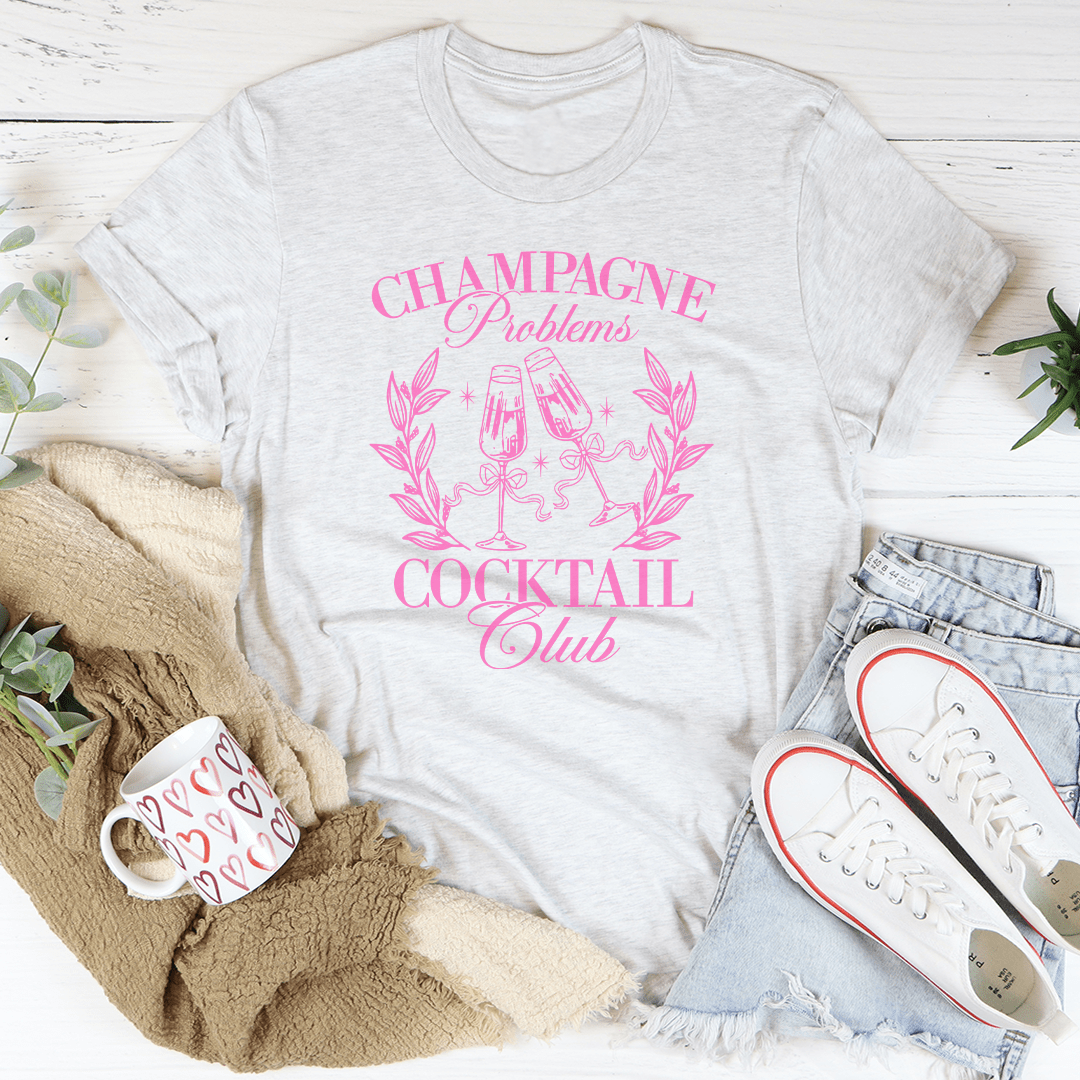 Champagne Problems Cocktail Club Tee-3