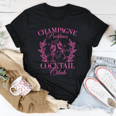 Champagne Problems Cocktail Club Tee-0