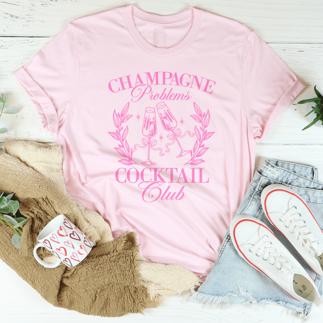 Champagne Problems Cocktail Club Tee-1