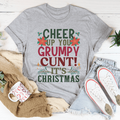 Cheer Up It's Christmas Tee-1