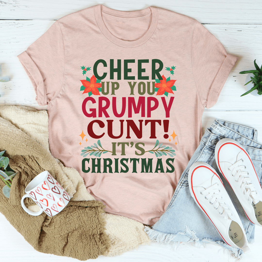 Cheer Up It's Christmas Tee-2
