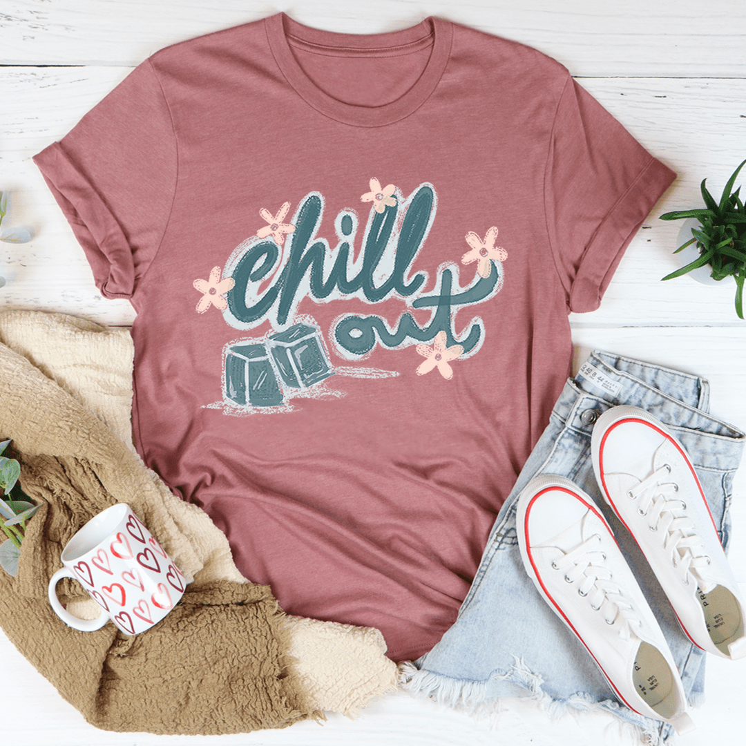 Chill Out Tee-3