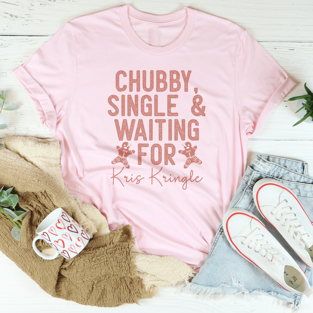 Chubby Single & Waiting For Kris Kringle Tee-1
