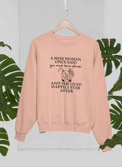 A Wise Woman Once Said Gin & Tonic Please Sweat Shirt-3