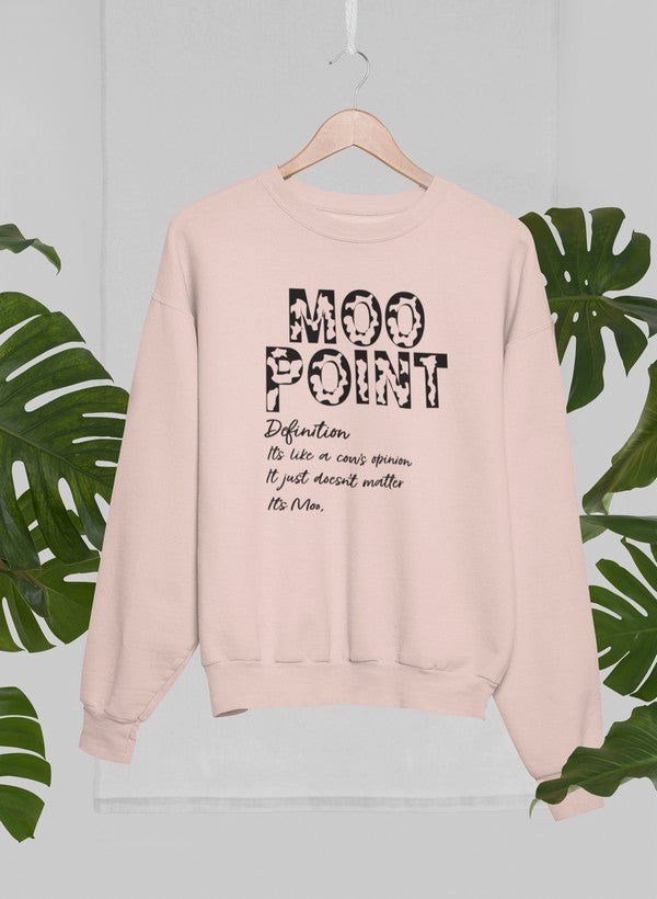 Moo Point Sweat Shirt-3