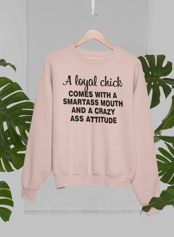 Loyal Chick Sweat Shirt-2