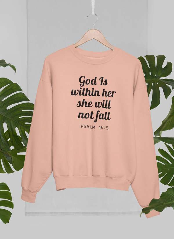 God Is Within Her She Will Not Fall Sweat Shirt-2