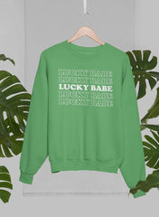 Lucky babe Sweat Shirt-0
