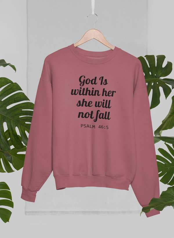 God Is Within Her She Will Not Fall Sweat Shirt-3