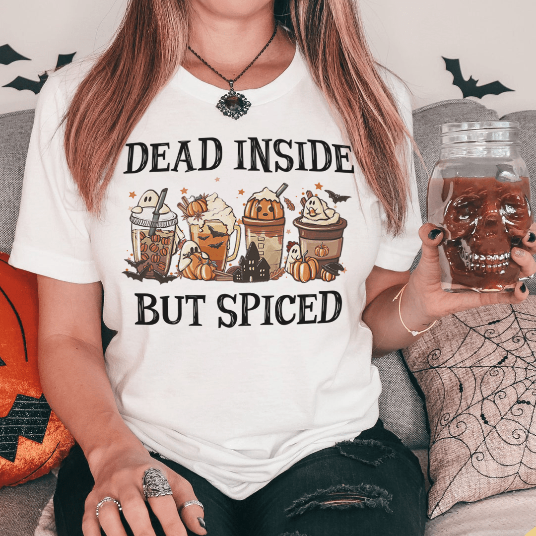 Dead Inside But Spiced Tee-0