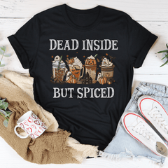 Dead Inside But Spiced Tee-1