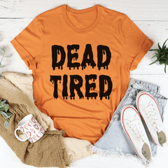 Dead Tired Tee-1