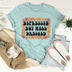 Depressed But Well Dressed T-Shirt-3